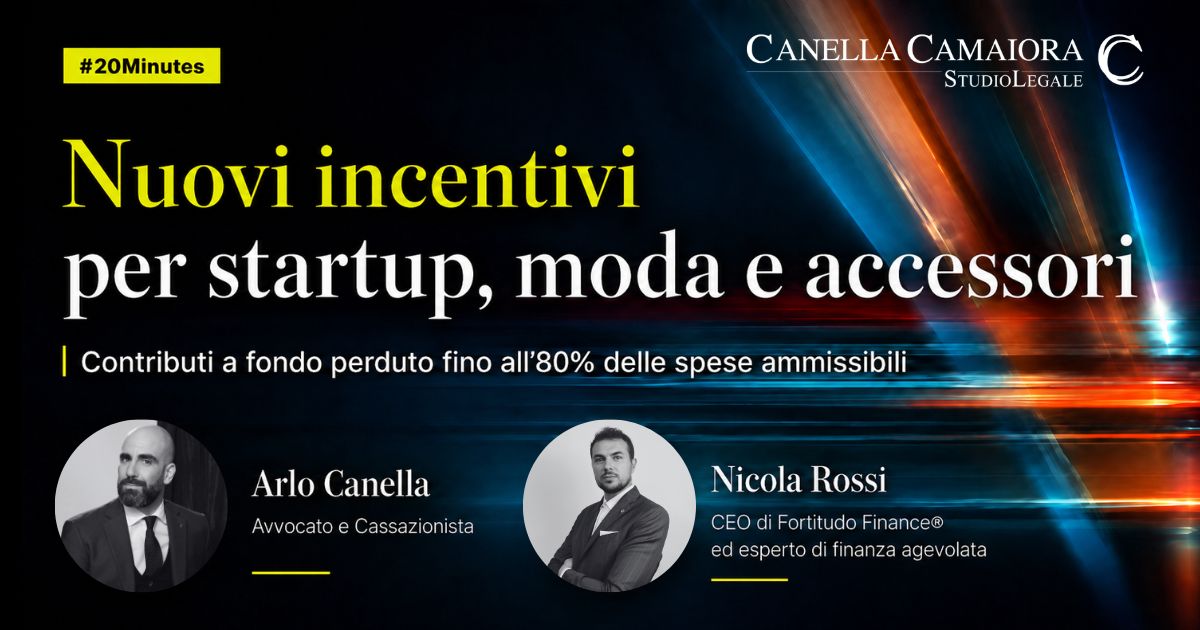 Nuovi incentivi per startup, moda e accessori